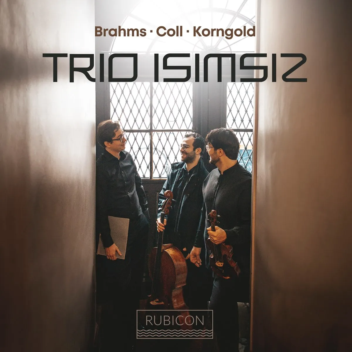 [Trio Isimsiz: Brahms, Coll, Korngold]